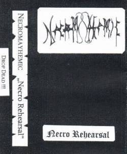 Necro Rehearsal